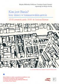 „Kim jest Basia? Losy dzieci w tomaszowskim getcie” – lekcja otwarta w MBP